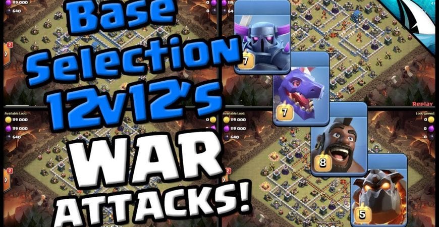 *Base Selection* Th 12 Attack Strategies – Pick the Base