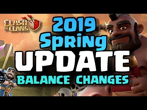 2019 Clash of Clans Update Details – Spring Balance Changes – Echo Gaming