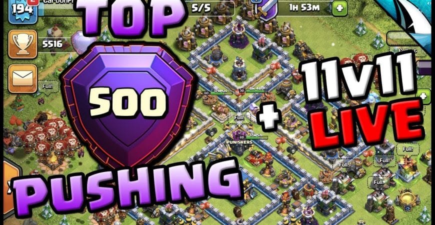 *TOP 500 Legends Push* + LIVE 11v11 Attack | Clash of Clans