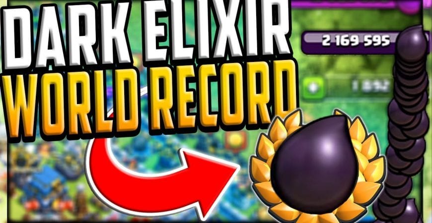 WORLD RECORDS: Dark Elixir in Clash of Clans!