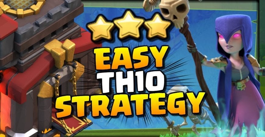 You MUST USE the WITCH at TH10