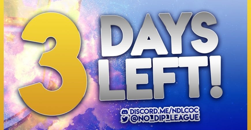 You get 3 minutes to attempt a 3 star attack and you have 3 days left to sign up for Season 5. Dont be the guy who gets a 1 star 99%! @No_Dip_League