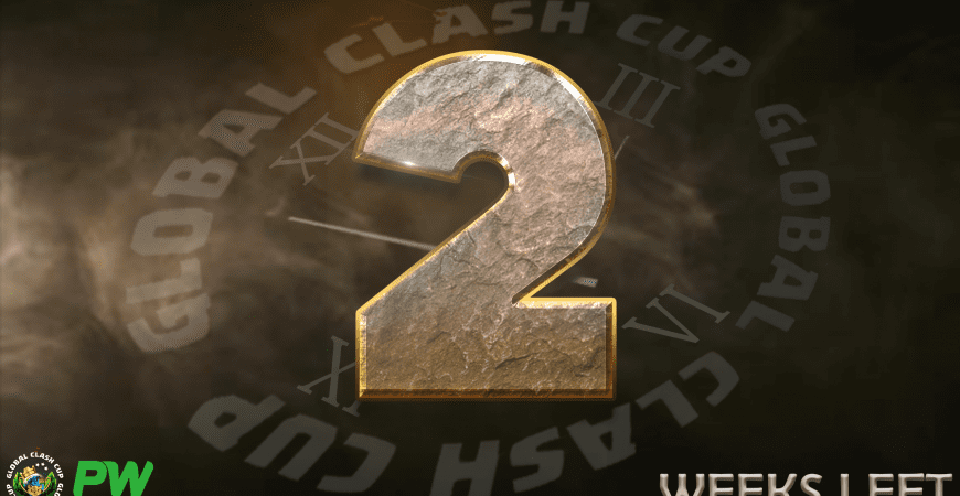 Global Clash Cups – 2 Weeks Left Sign Up now! @clashofnewsint