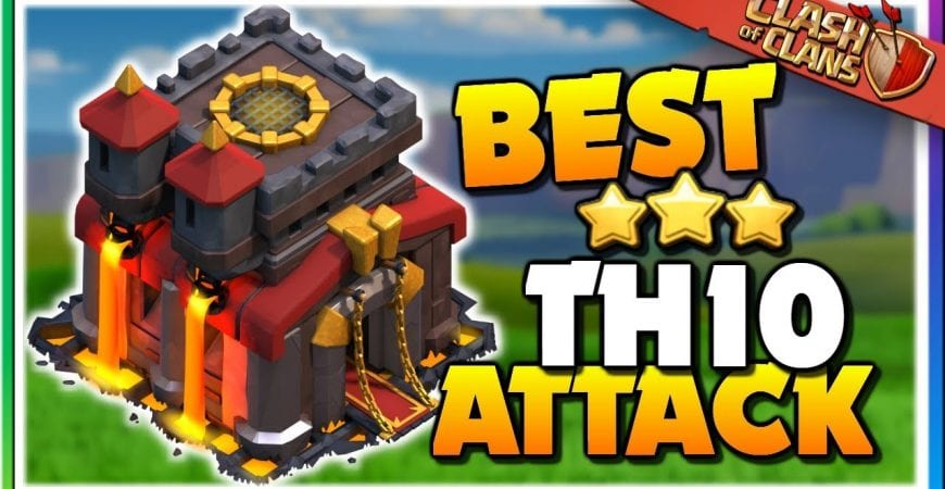 BEST TH10 Attack Strategy for 3 STARS | Clash of Clans by Judo Sloth Gaming