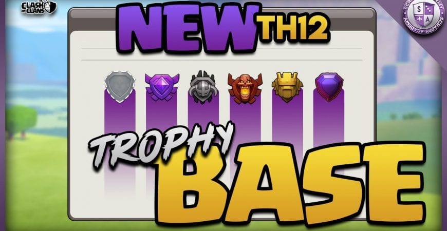 New Town Hall 12 Trophy Base @real_cpt_n3m0