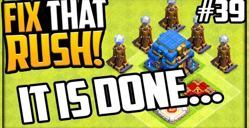 FINALLY….IT IS DONE. GEM, MAX, Fix That Rush – Clash of Clans – Episode 39! by Galadon Gaming