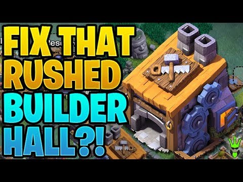 FIX THAT RUSHED…BUILDER HALL?! – Clash of Clans by Clash Bashing!!