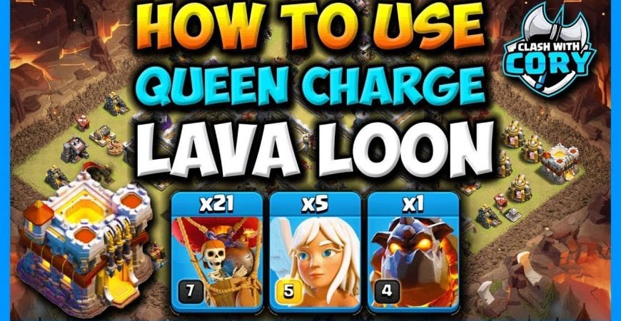 How to 3 STAR with Queen Charge LavaLoon! Town Hall 11 Attack Strategy – TH11 – Clash of Clans by Clash with Cory
