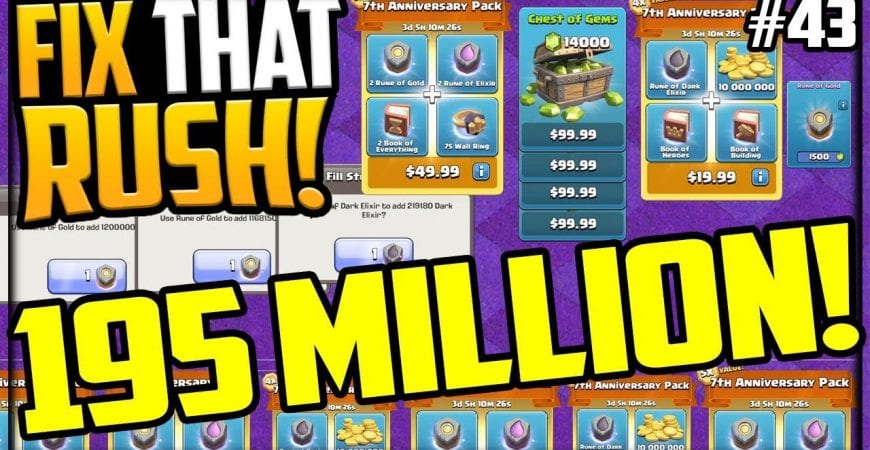 INSANE 195 MILLION Loot! Clash of Clans FIX That Rush Episode 43 by Galadon Gaming