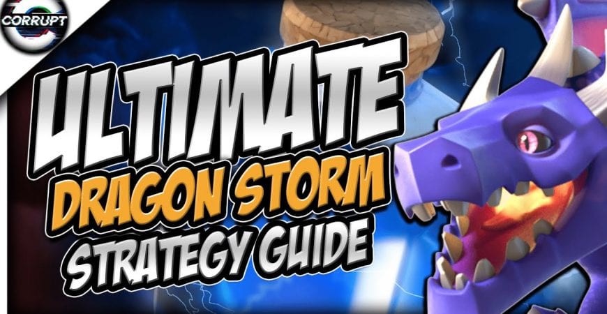 TH10 Dragon Storm Guide – NEW TH10 Attack Strategy | Clash of Clans by CorruptYT