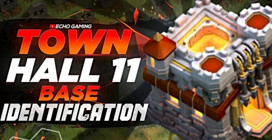 Understand How To Attack Town Hall 11 Bases Clash of Clans by ECHO Gaming