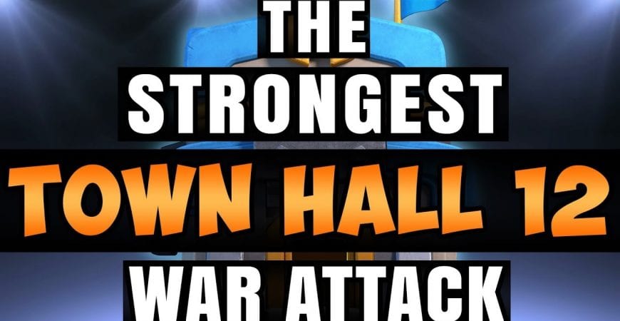 THE STRONGEST TOWN HALL 12 WAR ATTACK | PEKKABOBAT by Time 2 Clash
