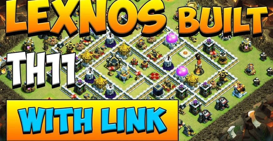 *NEW* LEXNOS BUILT TH11 WAR BASE! *With Link* BEST TOWN HALL 11 BASE CLASH OF CLANS by Clash with Cory