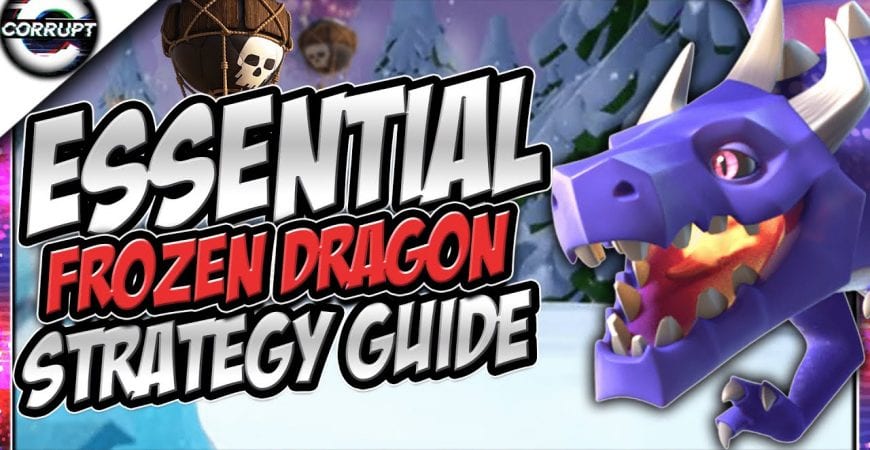 TH10 Frozen Dragon Strategy Guide – NEW TH10 Attack Strategy | Clash of Clans by CorruptYT