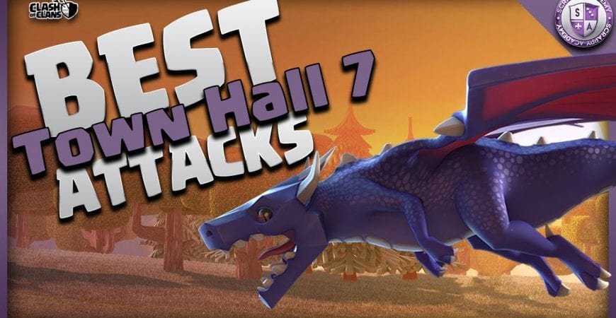Most Effective Town Hall 7 Attack Strategies | Clash of Clans by Scrappy Academy