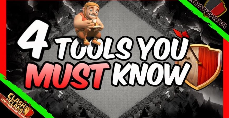 4 Tools Players MUST Know | Clash of Clans by Roar’s War