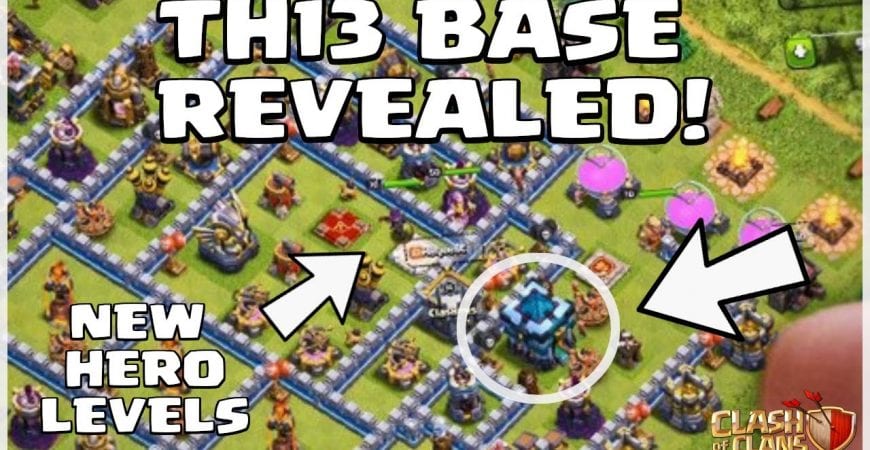 TH13 BASE REVEALED! – New Hero Levels – Clash of Clans Town Hall 13 by Sir Moose Gaming