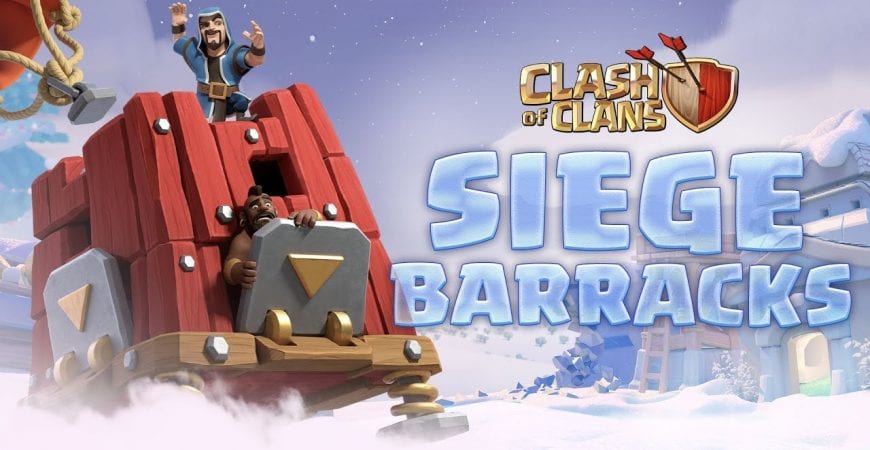 Introducing the SIEGE BARRACKS! (Clash of Clans Town Hall 13) by Clash of Clans