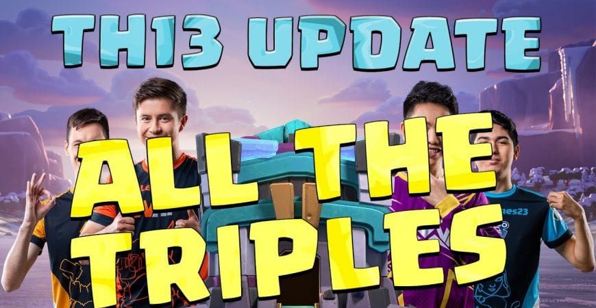 TH13 UPDATE ALL THE TRIPLES | 3 Star Attacks from the official Supercell event. by Time 2 Clash