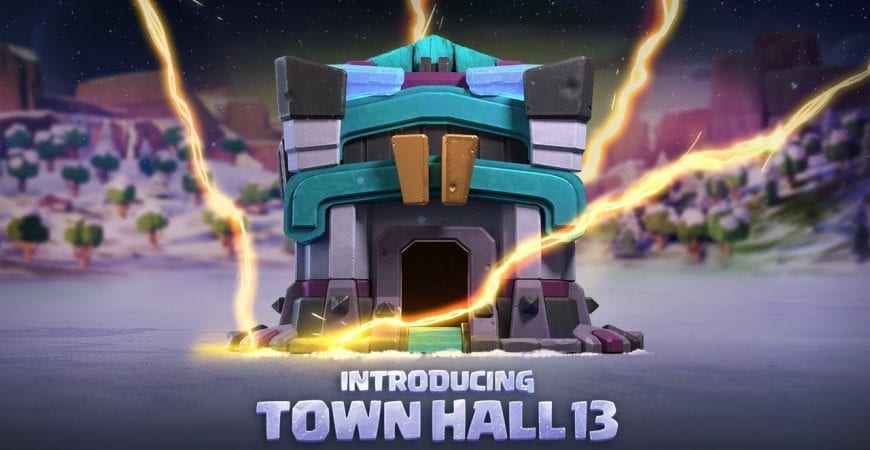 Get Ready for TOWN HALL 13! (Clash of Clans) by Clash of Clans