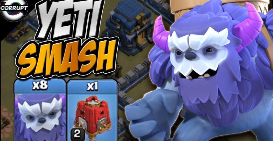 TH12 Yeti Smash + Seige Barrack is so Strong | TH12 Yeti Smash Guide | Clash of Clans by CorruptYT