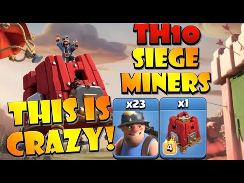 Siege Barracks with Miners DOMINATING TH10! Is TH10 Siege Miners Attack Strongest in Clash of Clans? by Clash with Eric – OneHive