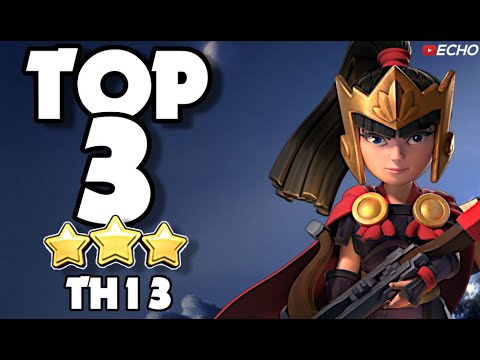 Top 3 Best Town Hall 13 Attacks in Clash of Clans by ECHO Gaming