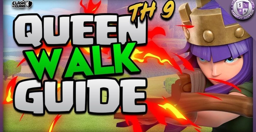 Queen Walk Guide [TH9] | Easy 3-Stars | Clash Of Clans by Scrappy Academy