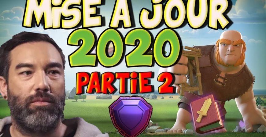 MISE A JOUR 2020 – PARTIE 2 – Interview de Darian | Clash of Clans by gouloulou coc
