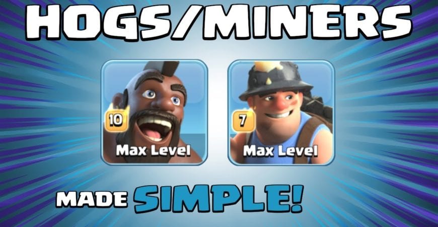 *HOG/MINER HYBRID* BEST TH13 Attack Strategy – 15 x Hogs & 15 x Miners – Clash of Clans by Sir Moose Gaming