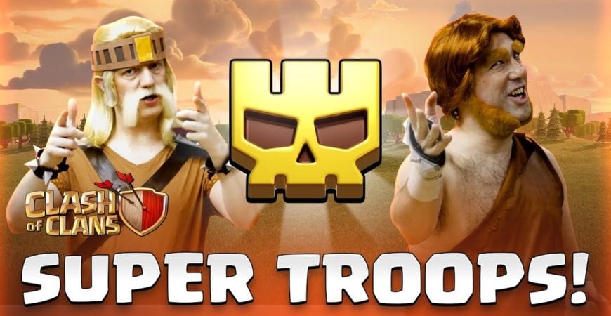 Super Troops Dev Update – Spring Update 2020 – Clash of Clans