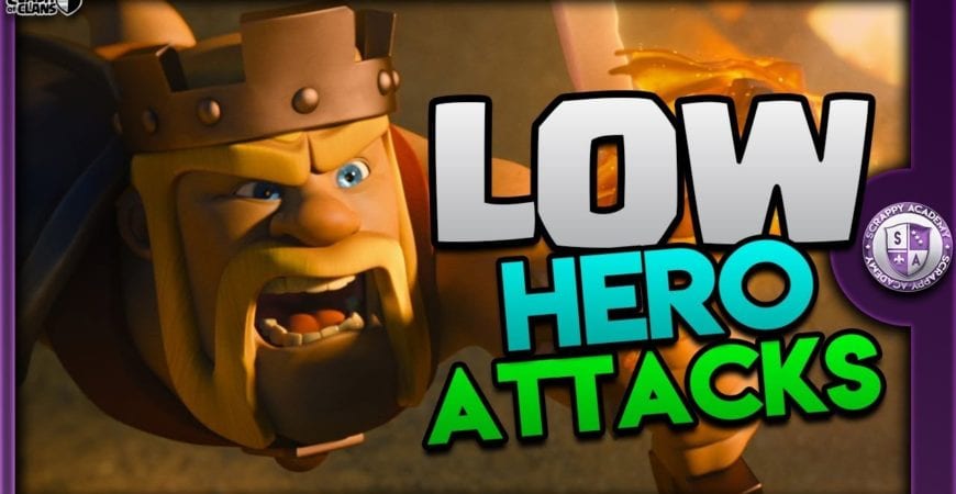Best Low Hero Attacks [TH10] | Clash Of Clans by Scrappy Academy