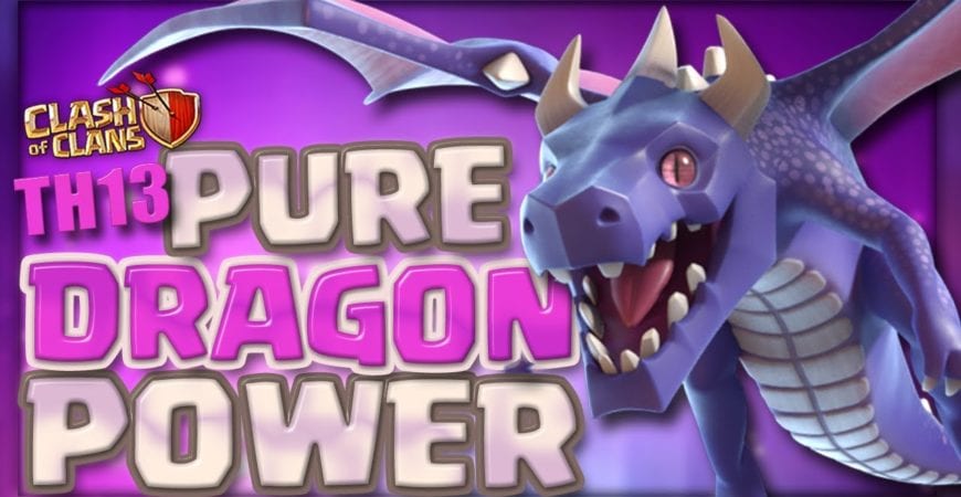 PURE DRAGON POWER | How To Train Your Dragons to Power Through TH13 Enemies! by LadyB