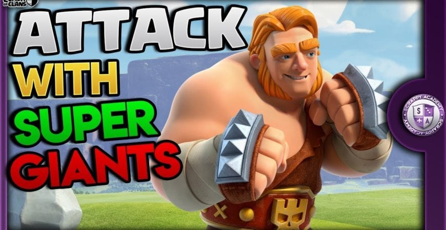 Super Giants [TH13] Attacks | 3 Star with HGHB and Mass Super Giants by Scrappy Academy