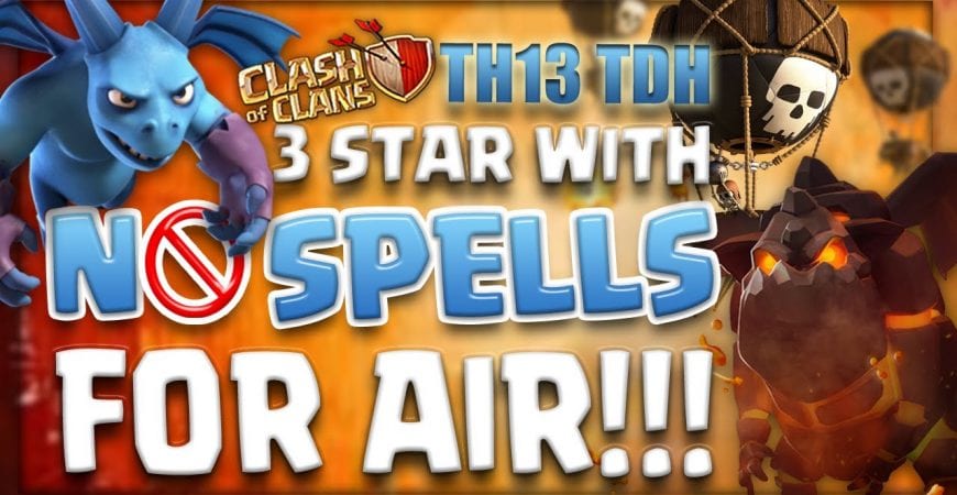 TH13 TDH 3-Star Strategy | QC LaLoonion with No Spells Needed for Air! by LadyB