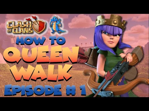 How to Queen walk episode #1 | Clash of Clans by Clash Playhouse