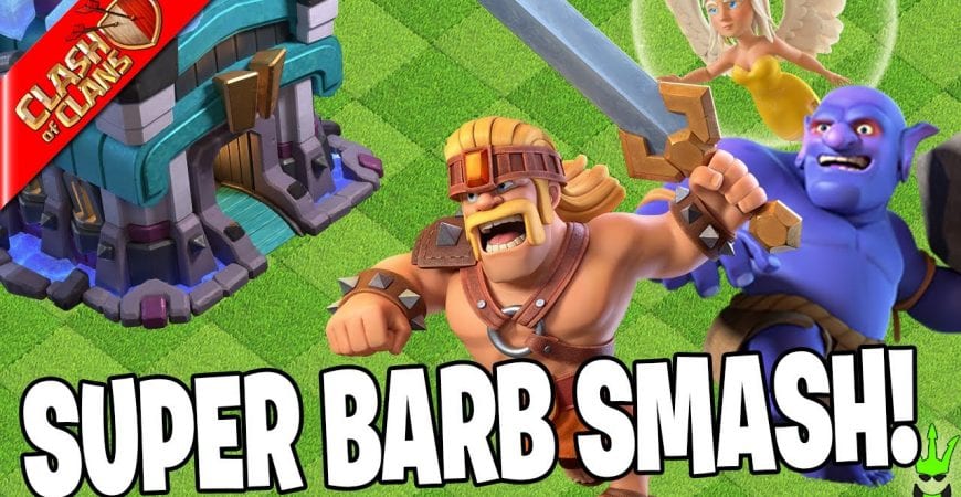 SUPER BARBARIAN SMASH RAKES IN THE LOOT! – Clash of Clans by Clash Bashing!!