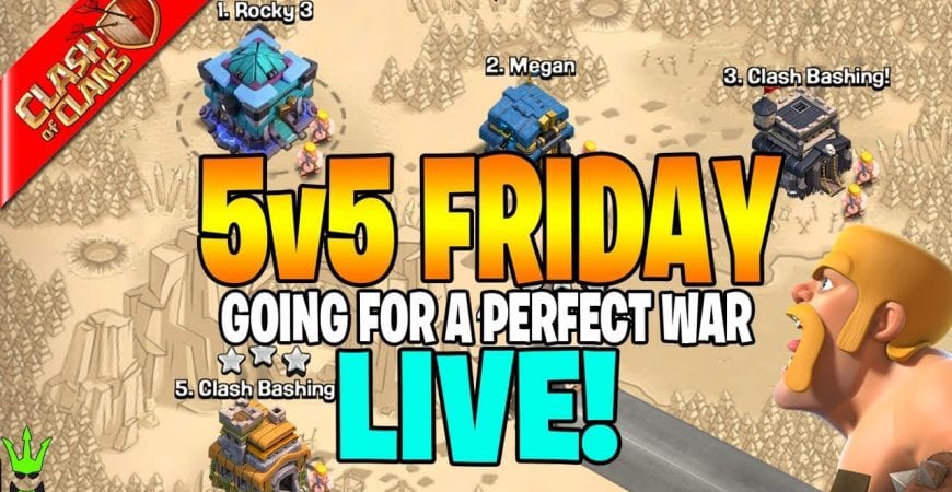 GOING FOR A PERFECT 5v5 WAR BY MYSELF! *LIVE* – Clash of Clans by Clash Bashing!!