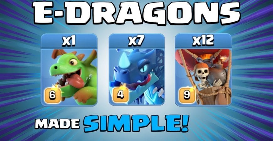 *UPDATED* ELECTRO DRAGONS MADE SIMPLE – Town Hall 13 (TH13) Attack Strategy – Clash of Clans by Sir Moose Gaming