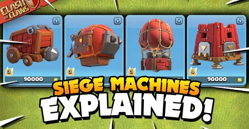 All 4 Siege Machines Explained – Basic to Advanced Tutorial (Clash of Clans) by Judo Sloth Gaming