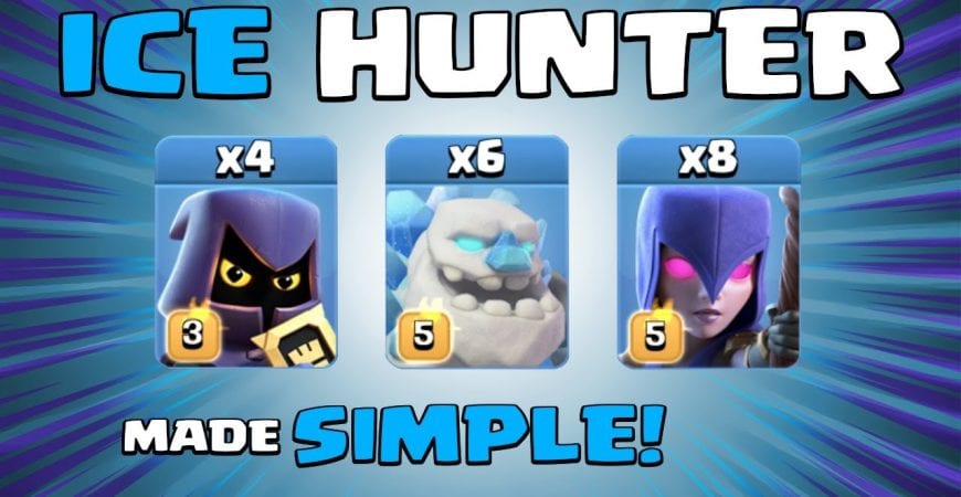 ICE HUNTER = 3 STAR SPAM!!! NEW TH13 Attack Strategy – Clash of Clans by Sir Moose Gaming