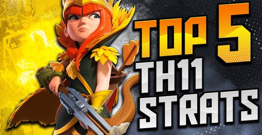 Top 5 BEST TH11 Attack Strategies for 3 Stars in Clash of Clans by CorruptYT