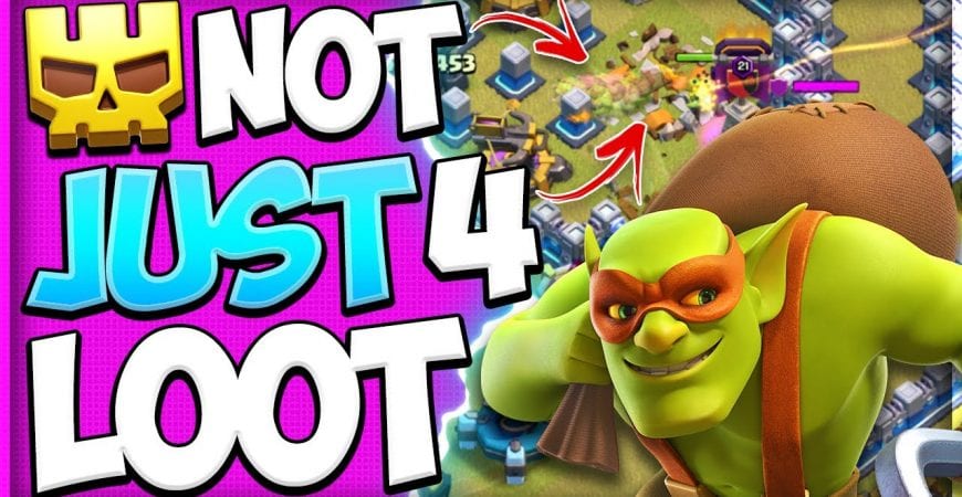 Get More for Your Super Troops at TH11! The Sneaky Goblin is NOT Just 4 Farming in Clash of Clans by Kenny Jo