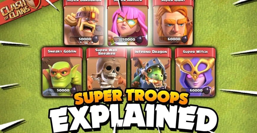 All 7 Super Troops Explained (Clash of Clans) by Judo Sloth Gaming