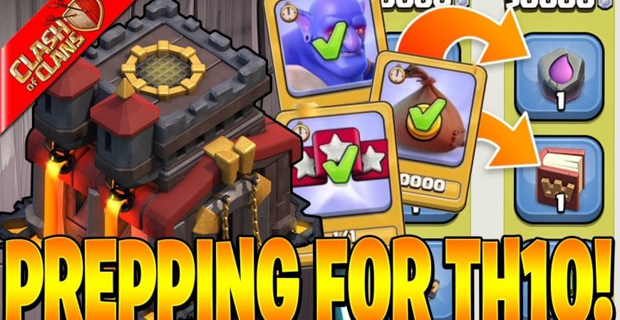 GETTING READY FOR TH10 WITH CLAN GAMES! – Clash of Clans by Clash Bashing!!