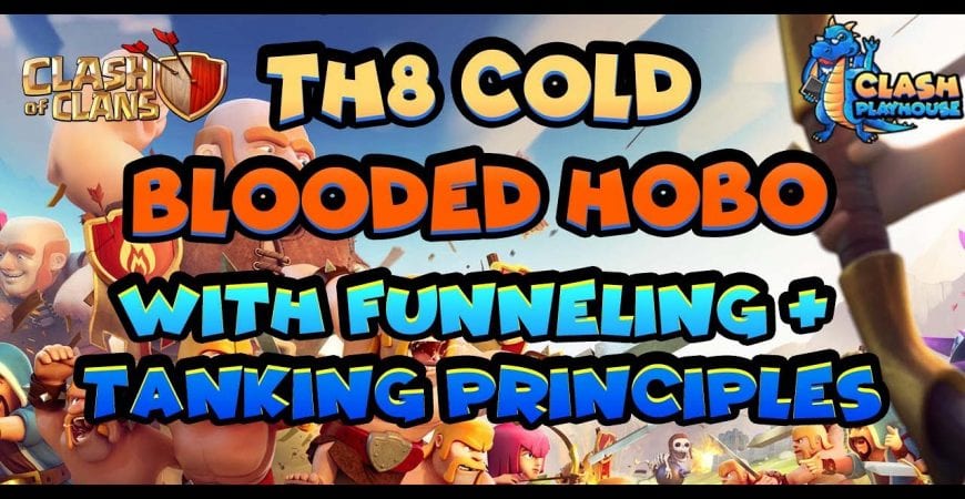 A must know at TH8 CB HoBo | Clash of Clans by Clash Playhouse