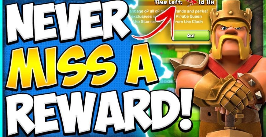 4 Important Timers You Must Know! What Happens to Unclaimed Season Pass Rewards in Clash of Clans by Kenny Jo