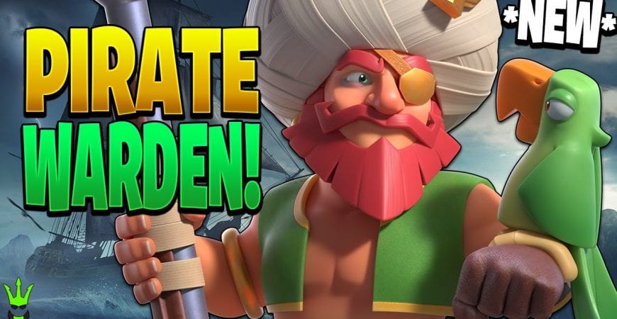 YO HO HO! IT’S THE PIRATE WARDEN! – Clash of Clans by Clash Bashing!!