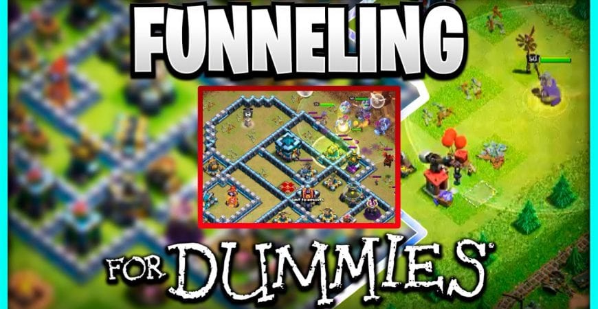 FUNNELING for Dummies – Advanced Tutorial in Clash of Clans by @KagZGaming