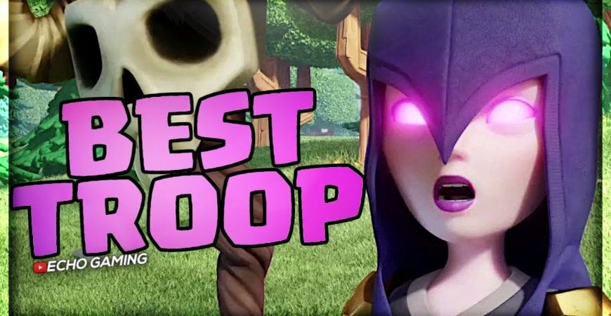 Are WITCHES the BEST Troop in Clash of Clans by ECHO Gaming